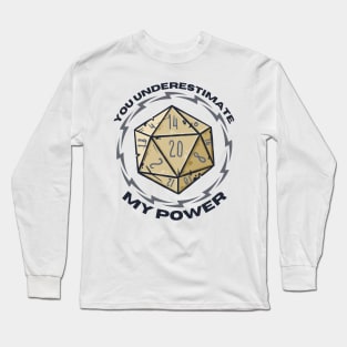 You Underestimate My Power - meme crossover Long Sleeve T-Shirt